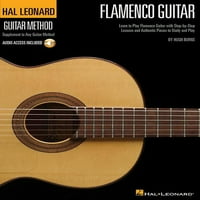 Хал Леонард Фламенко Метод На Гитара: Научете Да Свирите Фламенко Гитара Со Чекор-По-Чекор Лекции И Автентични За Учење и Свирење