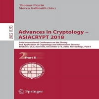 Напредок Во Криптологијата-Азијакрипт: 24-Та Меѓународна Конференција За Теорија и Примена на Криптологијата и Безбедноста На