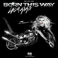 Лејди Гага: Родена На Овој Начин